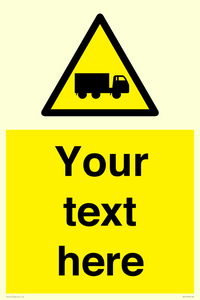 Custom Lorry Hazard Sign